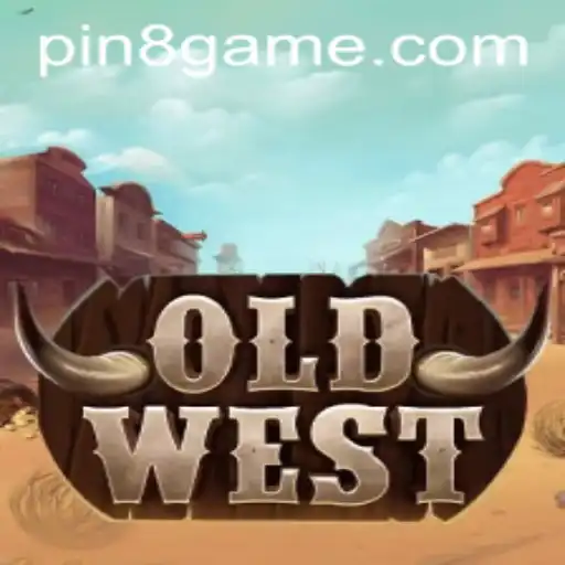 Exploring the Adventure and Strategy of OldWest: A Guide to Mastering PIN8