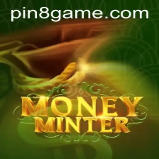 Immersive Gaming Experience with MoneyMinter: Unveiling the Thrills of PIN8